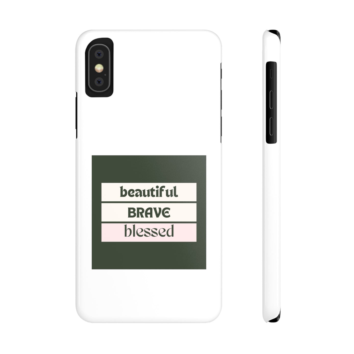 Beautiful Brave Blessed Slim Phone Cases (Green)