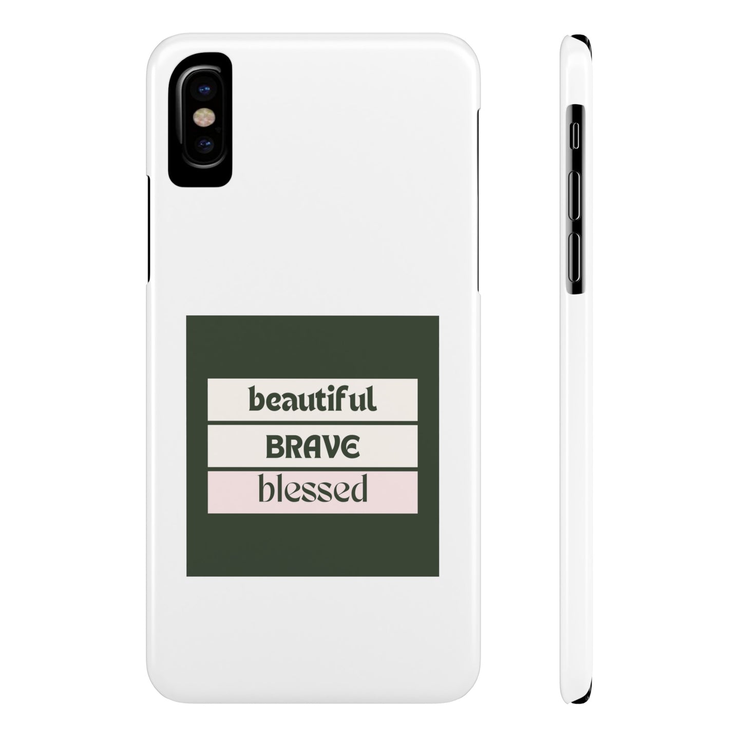 Beautiful Brave Blessed Slim Phone Cases (Green)