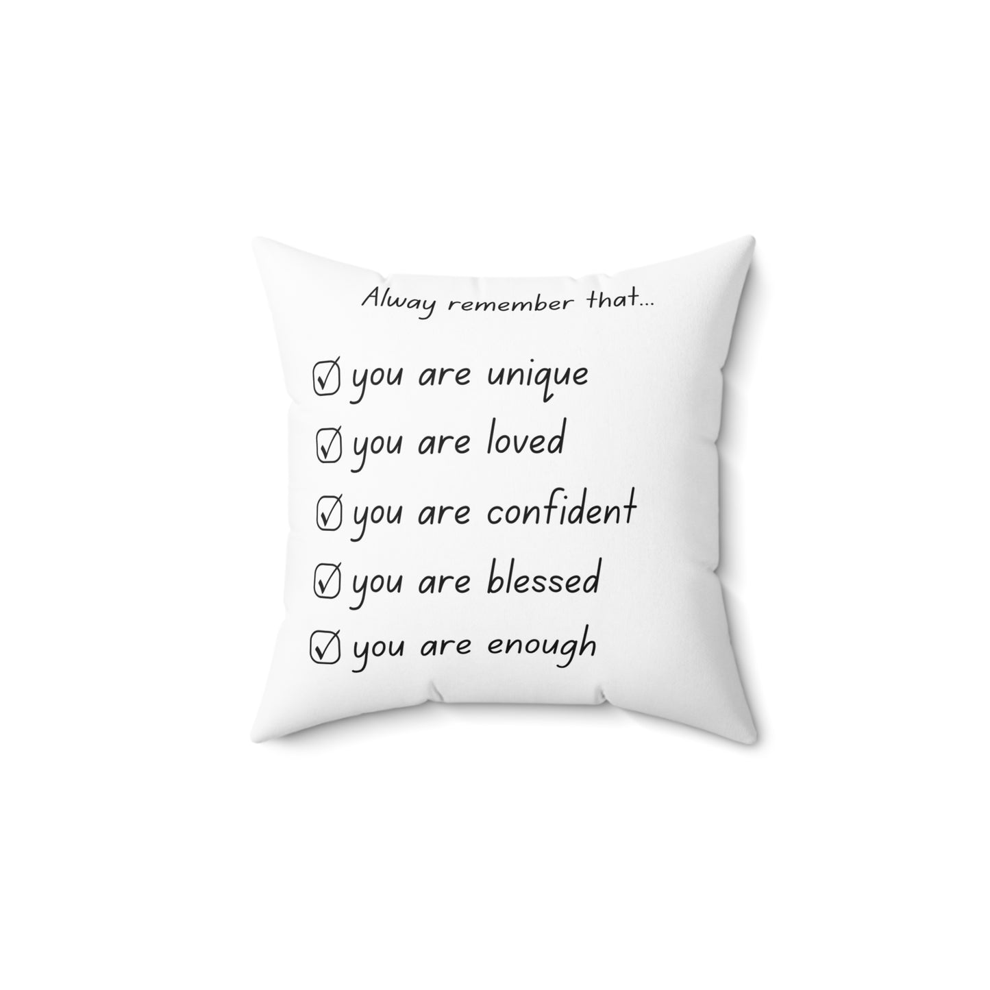 Always Remember Square Pillow