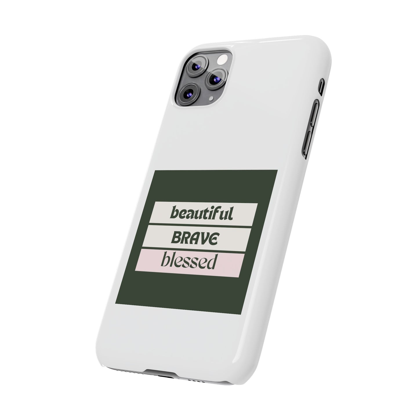 Beautiful Brave Blessed Slim Phone Cases (Green)