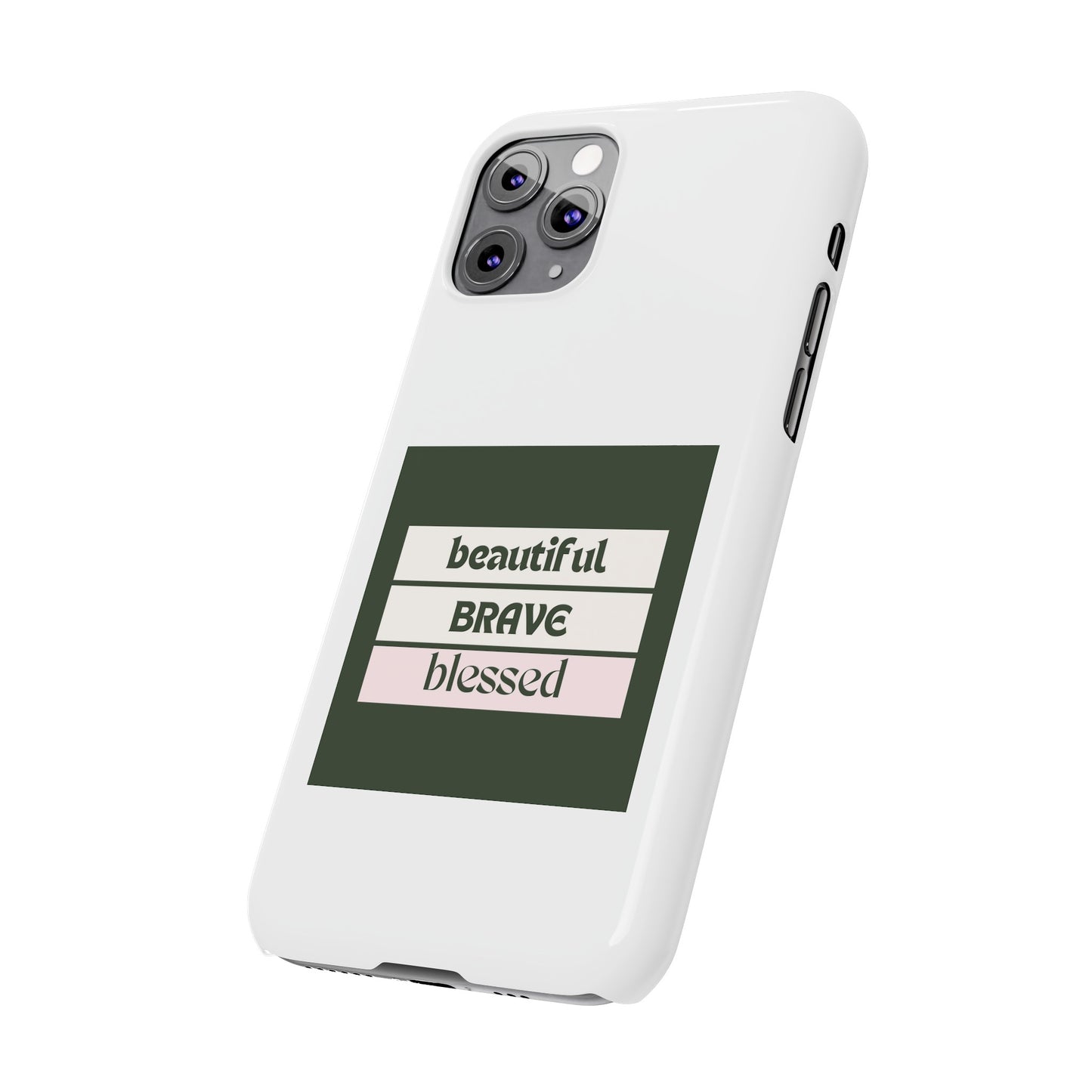 Beautiful Brave Blessed Slim Phone Cases (Green)