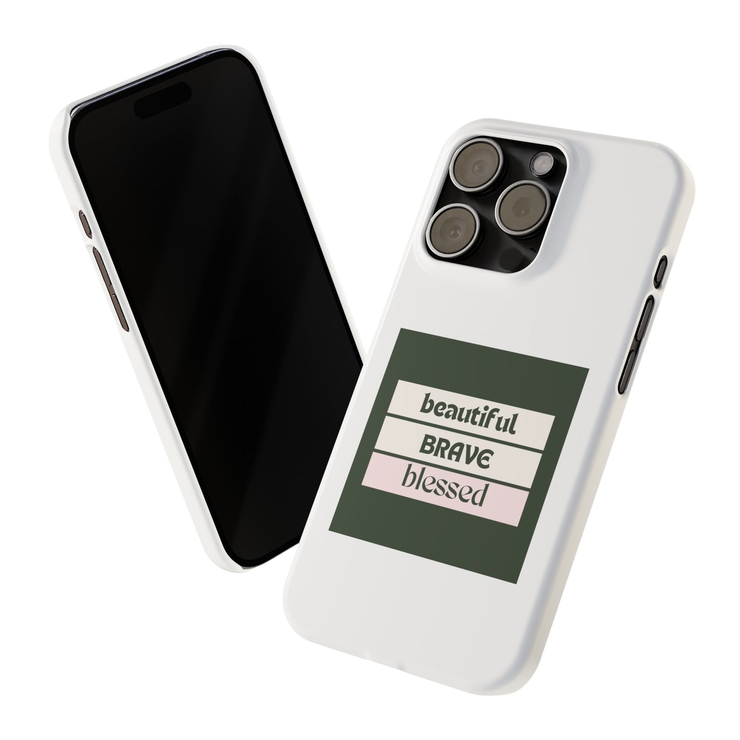 Beautiful Brave Blessed Slim Phone Cases (Green)
