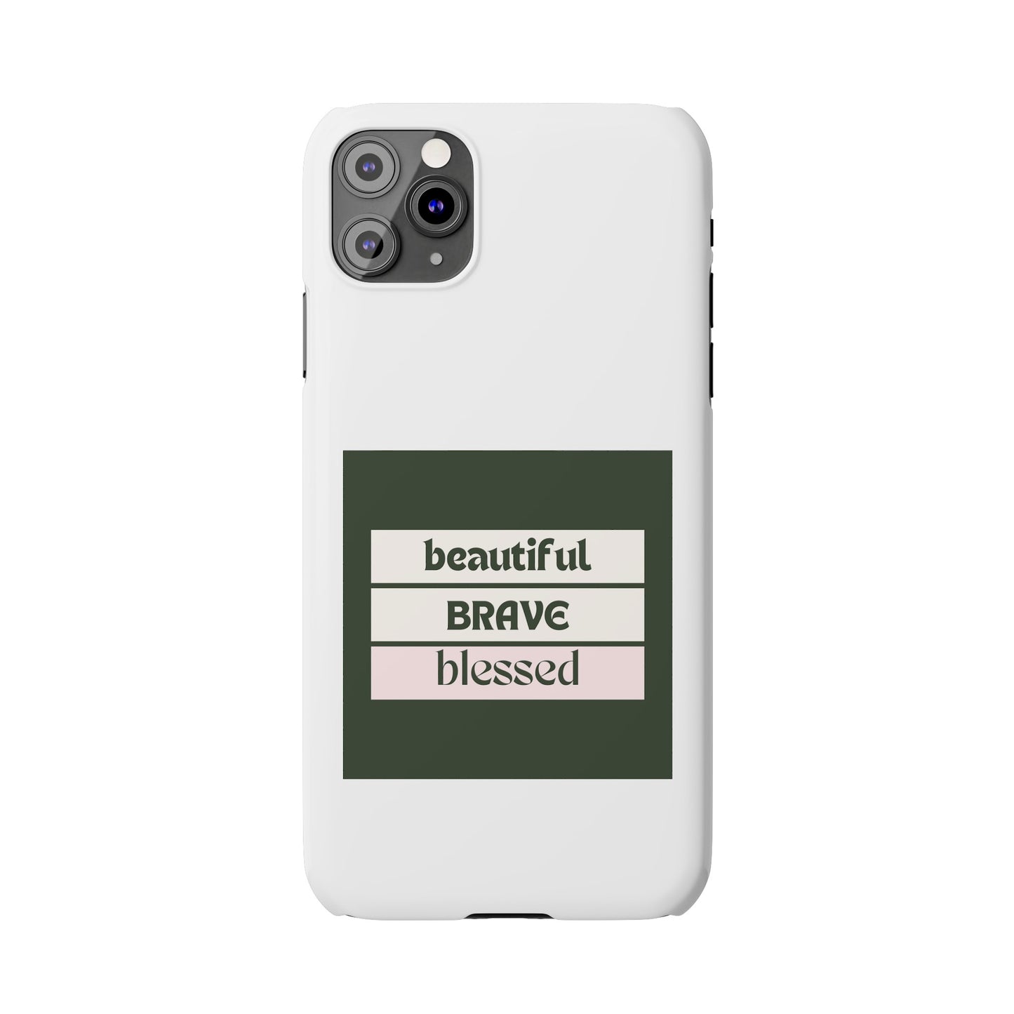Beautiful Brave Blessed Slim Phone Cases (Green)