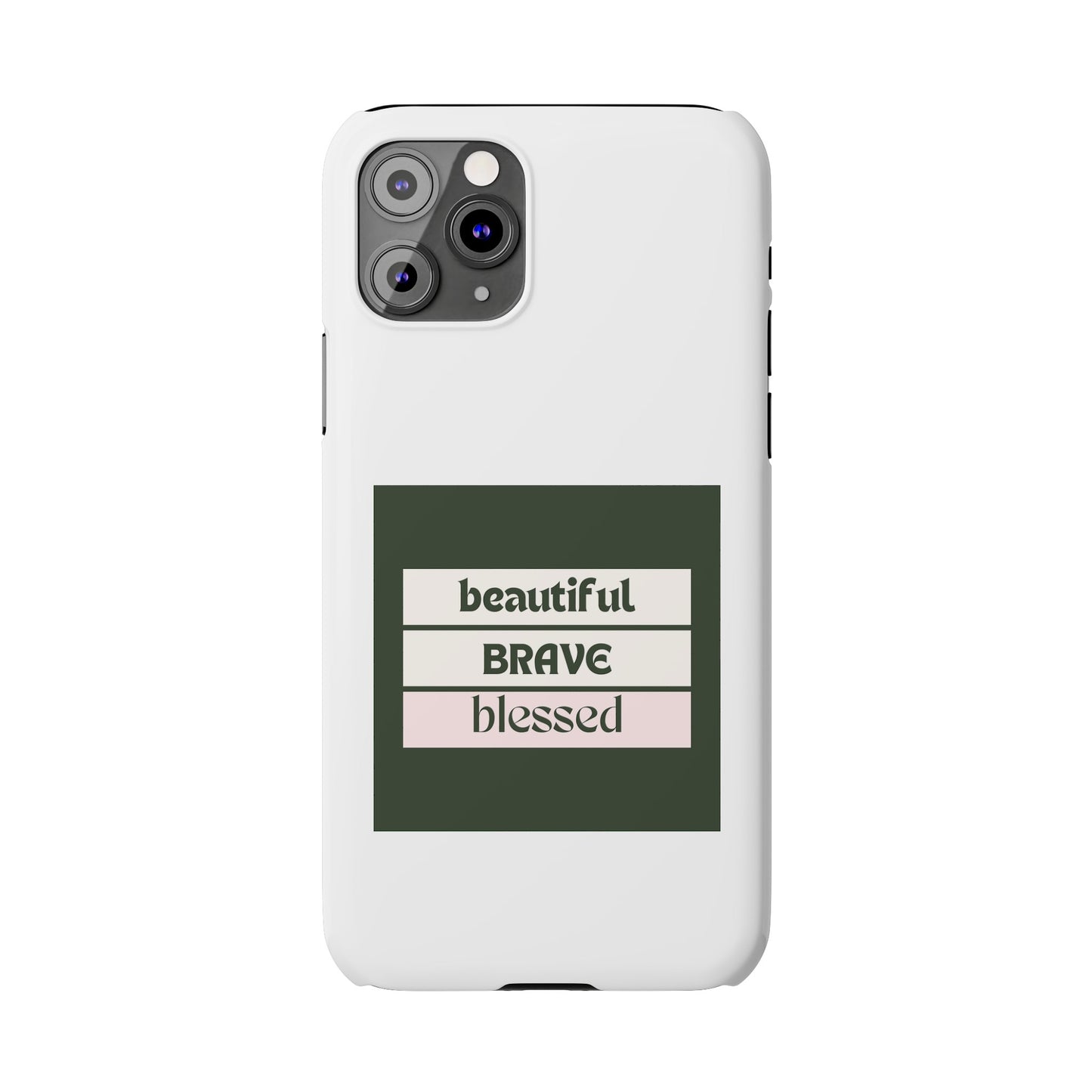 Beautiful Brave Blessed Slim Phone Cases (Green)